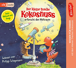 Audio CD (CD/SACD) Alles klar! Der kleine Drache Kokosnuss erforscht den Weltraum von Ingo Siegner