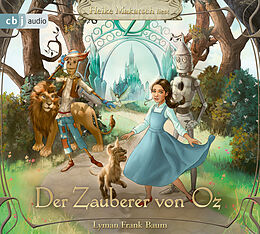 Audio CD (CD/SACD) Der Zauberer von Oz von Lyman Frank Baum