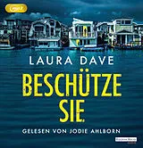 Audio CD (CD/SACD) Beschütze sie von Laura Dave