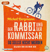 Audio CD (CD/SACD) (CD) Der Rabbi und der Kommissar: Du sollst nicht morden von Michel Bergmann