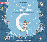 Audio CD (CD/SACD) Mondlicht und Sternenglanz  Die schönsten Gute-Nacht-Geschichten von Enid Blyton