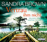 Audio CD (CD/SACD) Vertrau ihm nicht von Sandra Brown