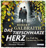 Audio CD (CD/SACD) Das tiefschwarze Herz von Robert Galbraith