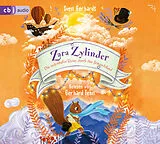 Audio CD (CD/SACD) Zara Zylinder  Die sagenhafte Reise durch das Jemandsland von Sven Gerhardt