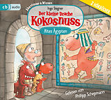 Audio CD (CD/SACD) (CD) Der kleine Drache Kokosnuss  Abenteuer & Wissen - Altes Ägypten von Ingo Siegner