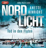 Audio CD (CD/SACD) (CD) Nordlicht - Tod in den Fluten von Anette Hinrichs