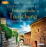 Audio CD (CD/SACD) Provenzalische Täuschung von Sophie Bonnet
