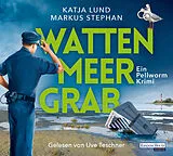 Audio CD (CD/SACD) Wattenmeergrab von Katja Lund, Markus Stephan