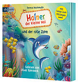 Audio CD (CD/SACD) Hainer der kleine Hai und der rote Zahn von Teresa Hochmuth