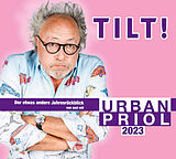 Audio CD (CD/SACD) Tilt! 2023 - Der etwas andere Jahresrückblick von und mit Urban Priol von Urban Priol