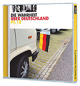 Audio CD (CD/SACD) Die Wahrheit über Deutschland Teil 18 von Dieter Nuhr, Urban Priol, Anny Hartmann