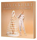 Audio CD (CD/SACD) Kaiserin Stasi die Erste von Lisa Eckhart