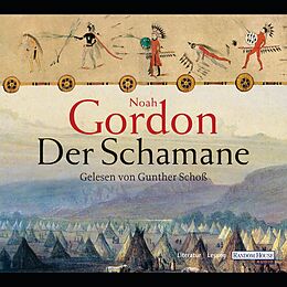 Audio Download Der Schamane von Gordon, Noah