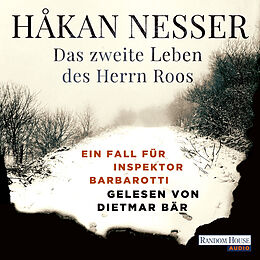 Audio Download Das zweite Leben des Herrn Roos von Nesser, Håkan