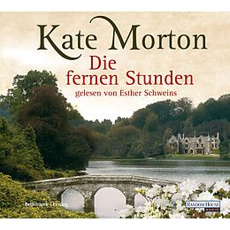 Audio Download Die fernen Stunden von Morton, Kate