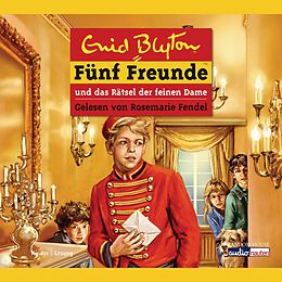 Audio Download Fünf Freunde und das Rätsel der feinen Dame von Blyton, Enid