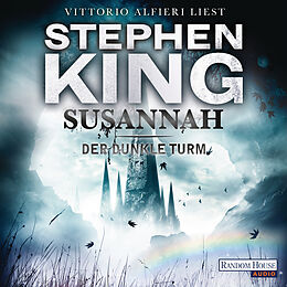 Audio Download Der dunkle Turm - Susannah (6) von King, Stephen