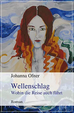 E-Book (epub) Wellenschlag von Johanna Ofner