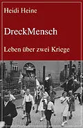 E-Book (epub) DreckMensch von Heidi Heine