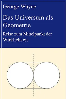 E-Book (epub) Das Universum als Geometrie von George Wayne