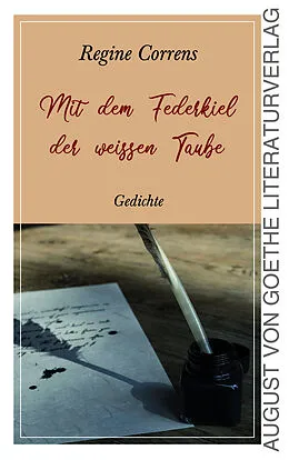 E-Book (epub) Mit dem Federkiel der weißen Taube von Regine Correns