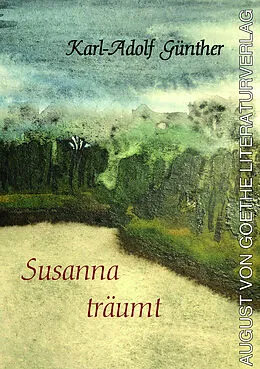 E-Book (epub) Susanna träumt von Karl-Adolf Günther