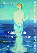 E-Book (epub) Schöne Welt des Erebus excelsus von Harry Gaus