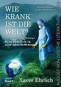 E-Book (epub) Wie krank ist die Welt? Bd. 3 von Xaver Ehrlich