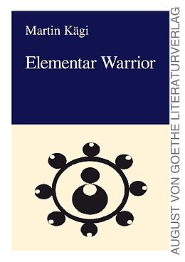 E-Book (epub) Elementar Warrior von Martin Kägi