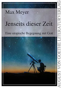 E-Book (epub) Jenseits dieser Zeit von Max Meyer