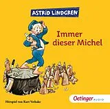 Audio CD (CD/SACD) Immer dieser Michel. Hörspielklassiker von Astrid Lindgren