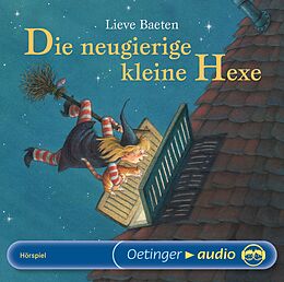 Audio CD (CD/SACD) Die neugierige kleine Hexe von Lieve Baeten