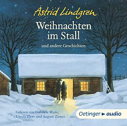 Audio CD (CD/SACD) Weihnachten im Stall und andere Geschichten (CD) von Astrid Lindgren