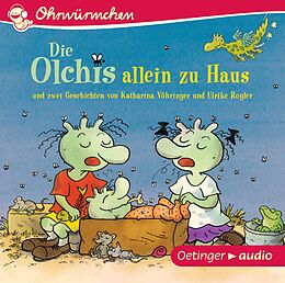 Audio CD (CD/SACD) Die Olchis allein zu Haus und zwei Geschichten von Katharina Vöhringer und Ulrike Rogler (CD) von Erhard Dietl, Katharina Vöhringer, Ulrike Rogler