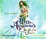 Audio CD (CD/SACD) Alea Aquarius 1. Der Ruf des Wassers von Tanya Stewner