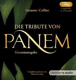 Audio CD (CD/SACD) Die Tribute von Panem. Gesamtausgabe (Band 1-3) von Suzanne Collins
