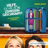 Sabine Ludwig CD Hilfe, Ich Habe Meine Lehrerin