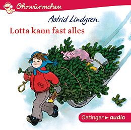 Audio CD (CD/SACD) Ohrwürmchen Lotta kann fast alles (CD) von Astrid Lindgren