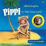 Audio CD (CD/SACD) Pippi Langstrumpf 3. Pippi in Taka-Tuka-Land von Astrid Lindgren