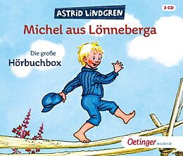 Audio CD (CD/SACD) Michel aus Lönneberga. Die große Hörbuchbox von Astrid Lindgren