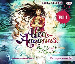 Audio CD (CD/SACD) Alea Aquarius 4 Teil 1. Die Macht der Gezeiten von Tanya Stewner