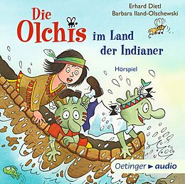 Audio CD (CD/SACD) Die Olchis im Land der Indianer von Erhard Dietl, Barbara Iland-Olschewski