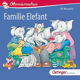 Audio CD (CD/SACD) Familie Elefant von Jill Murphy