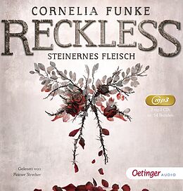 Audio CD (CD/SACD) Reckless 1. Steinernes Fleisch von Cornelia Funke, Lionel Wigram