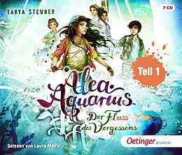 Audio CD (CD/SACD) Alea Aquarius 6 Teil 1. Der Fluss des Vergessens von Tanya Stewner