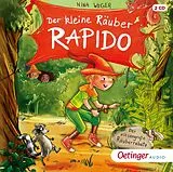 Audio CD (CD/SACD) Der kleine Räuber Rapido 1. Der riesengroße Räuberrabatz von Nina Weger