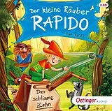 Audio CD (CD/SACD) Der kleine Räuber Rapido 3. Der schlimme Zahn von Nina Weger