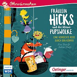 Audio CD (CD/SACD) Fräulein Hicks und die kleine Pupswolke von Eva Dax