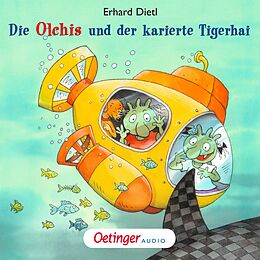 Audio Download Die Olchis und der karierte Tigerhai von Dietl, Erhard