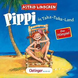 Audio Download Pippi in Taka-Tuka-Land von Lindgren, Astrid